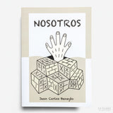 JUAN CARLO BENEYTO | Fanzine "Nosotros"