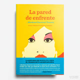 ABRAHAM GUERRERO TENORIO | La pared de enfrente