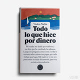 VIOLETA NIEBLA | Todo lo que hice por dinero