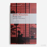 SEICHO MATSUMOTO | Punto cero