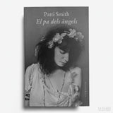PATTI SMITH | El pa dels àngels