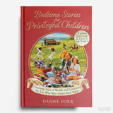 Bedtime Stories for Privileged Children