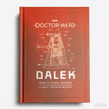 Richard Atkinson & Mike Tucker | Doctor Who: Dalek Combat Training Manual