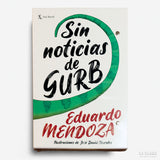 EDUARDO MENDOZA | Sin noticias de Gurb (estuche)
