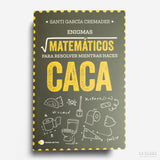 SANTI GARCÍA CREMADES | Enigmas matemáticos para resolver mientras haces caca
