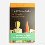 LÁSZLÓ KRASZNAHORKAI | Melancolía de la resistencia
