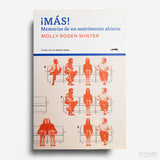 MOLLY RODEN WINTER | ¡MÁS! Memorias de un matrimonio abierto