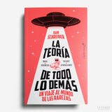 DAN SCHREIBER | La teoría de todo lo demás. Un viaje al mundo de las rarezas