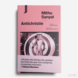MITHU SANYAL | Antichristie