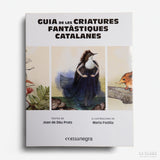 JOAN DE DÉU PRATS | Guia de les criatures fantàstiques catalanes