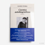 ÁLVARO POMBO | Cuentos autobiográficos. Volumen I