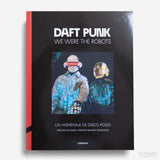 DISCO POGO | Daft Punk. We were the robots
