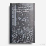 JONATHAN SWIFT | La batalla entre los libros antiguos y modernos