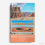 WES ANDERSON | Asteroid City: The Screenplays