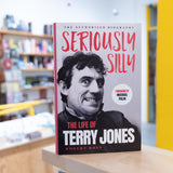 ROBERT ROSS | Seriously Silly: The Life of Terry Jones (the authorised biography)