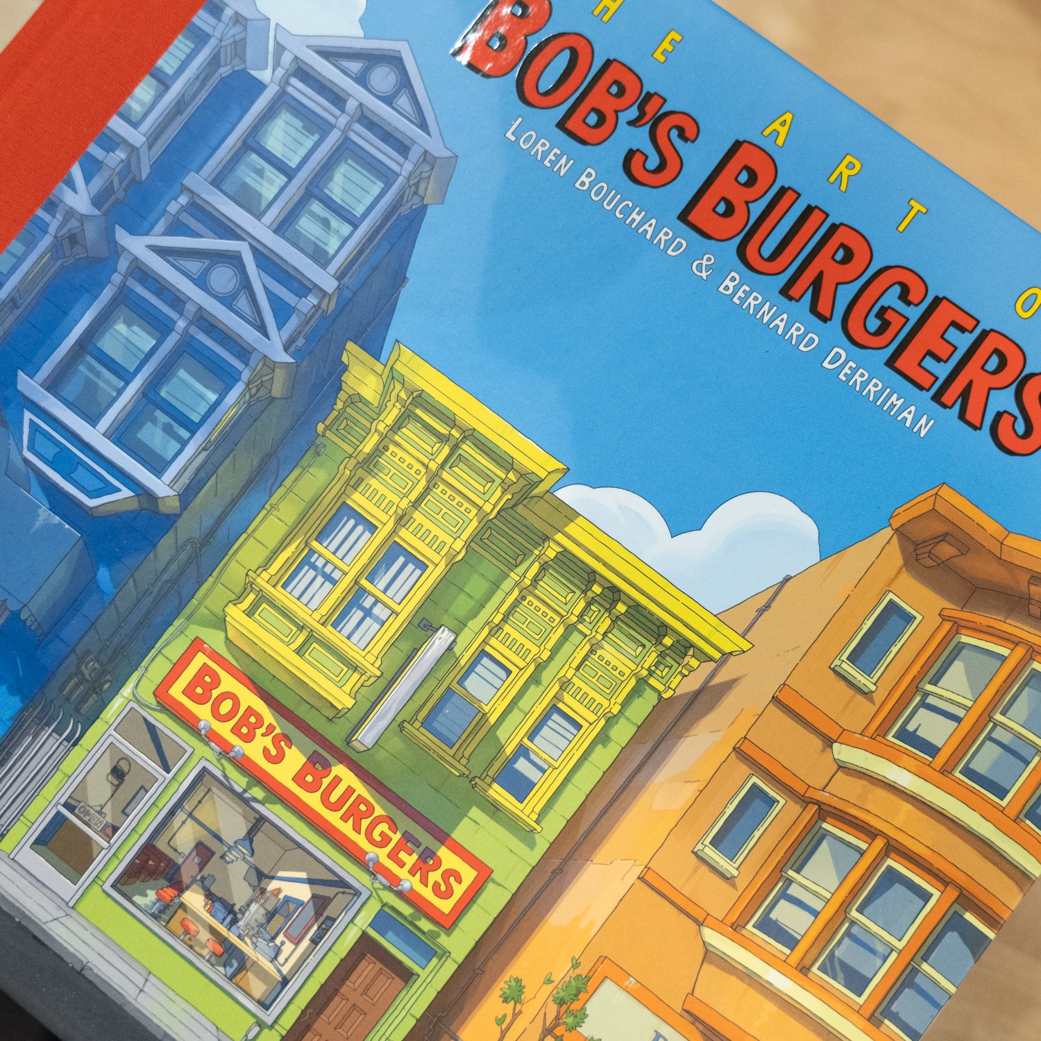 LOREN BOUCHARD & BERNARD DERRIMAN | The art of Bob's Burgers