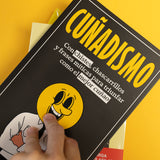 AA.VV. | Cuñadismo. Con chistes, chascarrillos y frases míticas para triunfar como el mejor cuñao