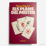 MIQUEL AGUIRRE | Els plans del míster