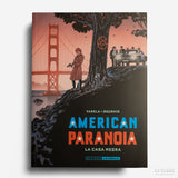 HERVE BOURHIS, LUCAS VARELA | American Paranoia. La casa negra