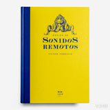 VÍCTOR TERRAZAS | Atlas de Sonidos Remotos