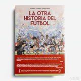 L. BONACCORSO, J.C DEVENEY & M. CORREIA | La otra historia del fútbol