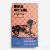 THOMAS KORSGAARD | El patio (Trilogía de Tue 1)