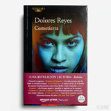 DOLORES REYES | Cometierra