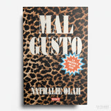 NATHALIE OLAH | Mal gusto