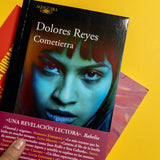 DOLORES REYES | Cometierra