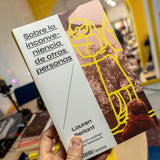 LAUREN BERLANT | Sobre la inconveniencia de otras personas