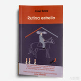 JOSÉ SANZ | Rutina estrella
