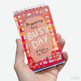 Libreta espiral "Preparing for a busy day of fighting my mind"
