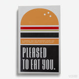 Pleased to eat you. A food journal