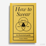 STEPHEN WILDISH | How to Swear