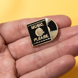 Pin "Music please"
