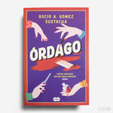 ROCÍO A. GOMEZ SUSTACHA | Órdago
