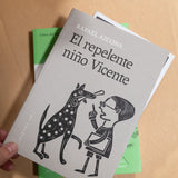 RAFAEL AZCONA| El repelente niño Vicente