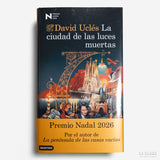 DAVID UCLÉS | La ciudad de las luces muertas