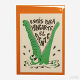 Postal "Estás para hincarte el diente" X DEAR GOOFS