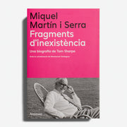 MIQUEL MARTÍN I SERRA | Fragments d'inexistència: Biografia de Tom Sharpe