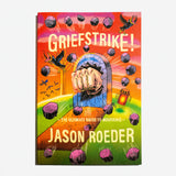 JASON ROEDER | Griefstrike