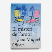 JOAN MIQUEL OLIVER | El misteri de l'amor