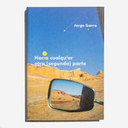 JORGE SIERRA | Hacia cualquier otra parte