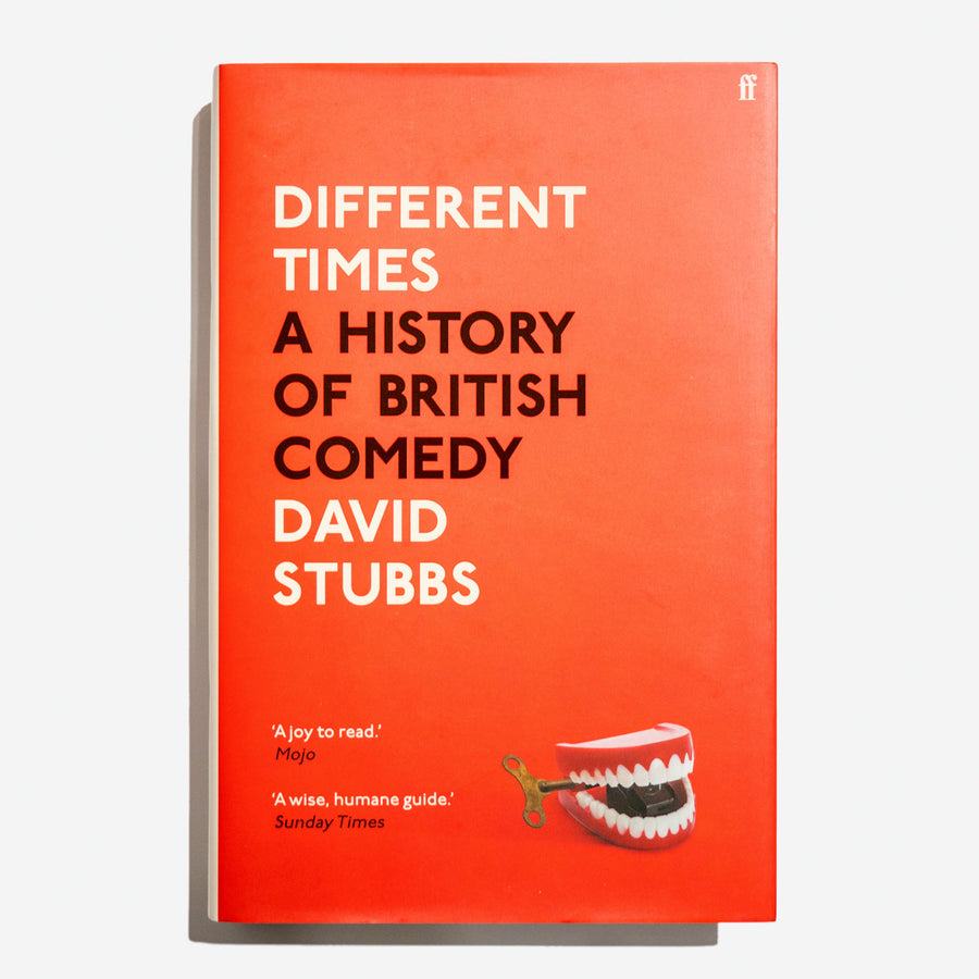 DAVID STUBBS | Different Times: A History of British Comedy