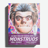 EMIL FERRIS | Lo que más me gusta son los monstruos 2