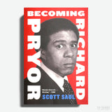 SCOTT SAUL | Becoming Richard Pryor