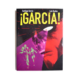 SANTIAGO GARCÍA & LUIS BUSTOS | ¡García! 5