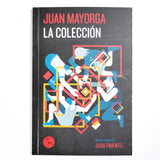 JUAN MAYORGA | La colección