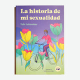 TOBI LAKMAKER | La historia de mi sexualidad