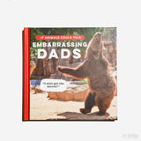 FRANK HOPKINSON | If animals could talk: Embarrassing Dads.